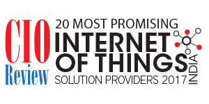 20 Most Promising IoT Technology Solution Providers - 2017