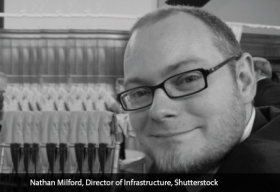 Nathan Milford, Director of Infrastructure, Shutterstock