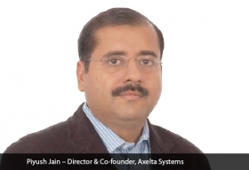 Piyush Jain, Director & Co-Founder, Axelta Systems