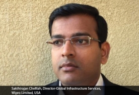 Sakthirajan Chelliah , Director-Global Infrastructure Services, Wipro Limited, USA